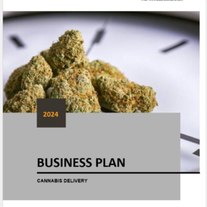 Cannabis Delivery/ Online Store Business Plan Template