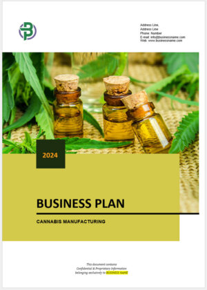 Cannabis Manufacturing Business Plan Template