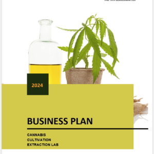 Cannabis Cultivation + Extraction / Concentrates Business Plan Template