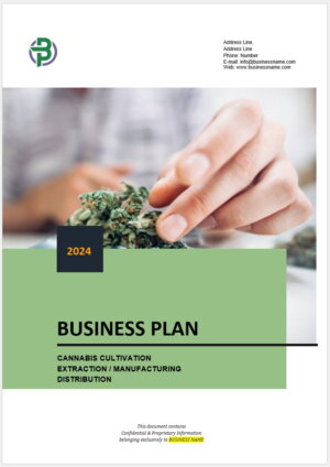 Cannabis Cultivation Extraction Manufacturing Distribution Business Plan Template