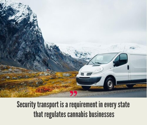Cannabis Security Transportation Business